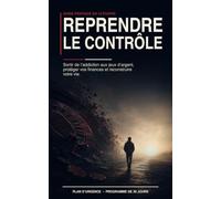 10 étapes pour sortir de l’addiction aux jeux d’argent, protéger ses finances et reconstruire sa vie