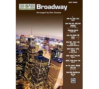 10 for 10 Sheet Music Broadway: Easy Piano Solos