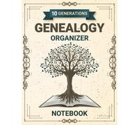 10 Generations Genealogy organizer notebook: Genealogy Notebook for Documenting Family History Birth and Death Record, With Genealogy Charts And Forms, Genealogy Gift For Family History Buff