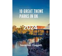 10 GREAT THEME PARKS IN UK 2024