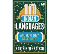 10 Indian Languages and How They Came to Be (10s Series)