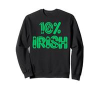 10% Irish ten 10% percent Ireland men women & kids Sweatshirt