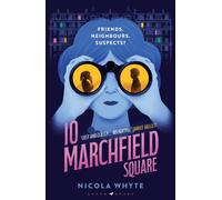 10 Marchfield Square : a Telegraph Best Crime Book of 2025