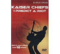 10-Minute Teacher: Kaiser Chiefs - I Predict A Riot [DVD]