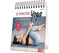 10-Minuten-Yoga gegen Alltagswehwehchen: 28 ein, Peschutter.