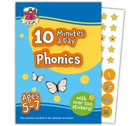 10 Minutes a Day Phonics for Ages 5-7 (with over 100 stickers)