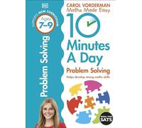 10 Minutes a Day Problem Solving Ks2 Ages 7-9: Ages 7-9
