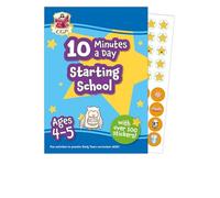 10 Minutes a Day Starting School for Ages 4-5 (with over 100 stickers) (CGP Reception Activity Books and Cards)