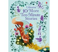 10 More Ten-Minute Stories