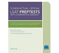10 New Actual, Official LSAT Preptests with Comparative Reading