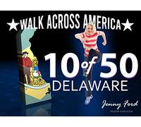 10 of 50 Delaware | Walk Across America | Jenny Ford
