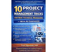 10 Project Management Tricks for Non-Technical Managers - With AI Companion