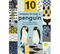 10 Reasons to Love a Penguin
