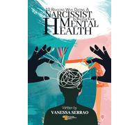 10 REASONS WHY DATING A NARCISSIST IS BAD FOR YOUR MENTAL HEALTH