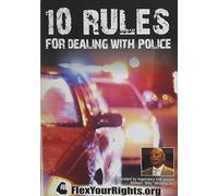10 Rules for Dealing with Police