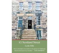 10 Scotland Street: With a foreword from Val McDermid