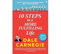 10 Steps to a more fulfilling life