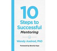10 Steps to Successful Mentoring