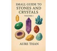 10 Stones and Crystals and Their Meanings (Spiritual Guide)