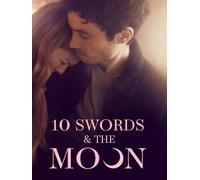 10 Swords & The Moon