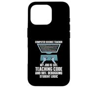 10% Teaching Code 90% Debugging Student Logic Case for iPhone 16 Pro