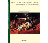10 (Ten) Italian Sonatas for Cello and Continuo/Piano (Intermediate Level), Edited by Cesare Fertonani, Ricordi