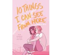 10 Things I Can See From Here