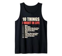 10 Things I Want in Life Bike Edition Tank Top