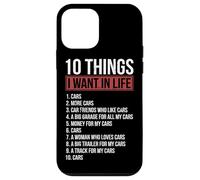 10 Things I Want In Life Cars Garage Funny Car Lover Case for iPhone 12 mini