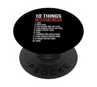 10 Things I Want In Life Cars Garage Funny Car Lover PopSockets Adhesive PopGrip