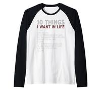 10 Things I Want in My Life Cars More Cars car Raglan Baseball Tee