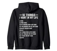 10 Things I Want In My Life Cars More Cars Funny Car Lover Zip Hoodie