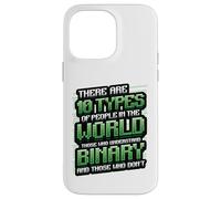 10 Types Of People Understanding Binary Code Programming Case for iPhone 14 Pro Max