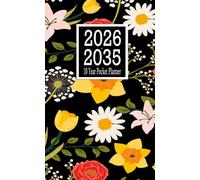 10 Year Pocket Planner 2026-2035: 120 Month-January 2026 Through December 2035 With Holidays , Motivational Quotes / Small Size 4 x 6.5 / Floral Design