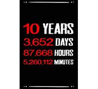 10 years 3652 days funny Sober Anniversary journal notebook gift, sobriety anniversary journal for man woman: AA NA OA Sobriety addiction recovery ... support journal gift for sober people