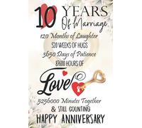 10 Years Of Marriage: Funny 10th couple wedding anniversary gift for both, her and him, lined Notebook, 100 pages, 6 in x 9 in (15.2 x 22.9 cm)