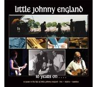10 Years On by Little Johnny England (2009-08-11)