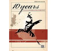 10 Years -- Selections from Division and The Autumn Effect: Authentic Guitar TAB
