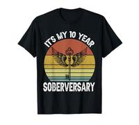 10 Years Sober It's My 10 Year Soberversary Sobriety T-Shirt