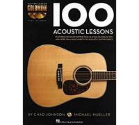 Guitar Lesson Goldmine: 100 Acoustic Lessons: Guitar Lesson Goldmine Series