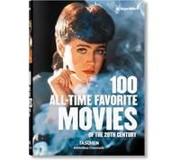 100 All-Time Favorite Movies of the 20th Century: (Bibliotheca Universalis)