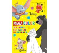 100 animali da colorare. Mega color Disney. Ediz. illustrata (Disney time)