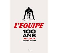 100 ans de Jeux - 1924/2024