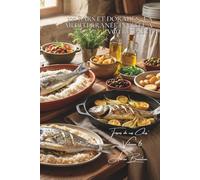 100 bars et dorades : la Méditerranée invitée à votre table: En croûte de sel, farcis aux herbes, au four... l'art de vivre du Sud en poisson (SÉRIE ... Sous-série "Trésors de nos Côtes" (8 livres))