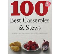 100 Best Casseroles & Stews