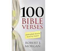 100 Bible Verses Everyone Should Know by Heart