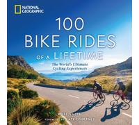 100 Bike Rides of a Lifetime by Roff Smith (Hardback Book)