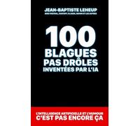 100 blagues pas drôles inventées par l’IA: L'intelligence artificielle et l'humour, c'est pas encore ça…