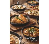 100 blancs de poulet : exit la semelle, place au moelleux: Techniques infaillibles pour des blancs juteux et savoureux (SÉRIE POULET (35 livres) - Sous-série "Découpes Maîtrisées" (10 livres))