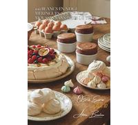 100 blancs en neige : meringues, soufflés et mousses sans prise de tête: Domptez les blancs d'œufs pour des desserts spectaculaires avec 3 ingrédients ... - Sous-Série "Œufs Express" (10 livres))